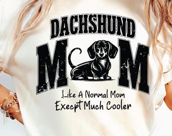 Teckel maman SVG PNG, chien maman Png Svg, chien maman vie Svg, amateurs de teckel, mignon, amoureux, conception par sublimation.