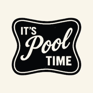 It's Pool Time SVG PNG, Trendy Summer Svg, Distressed Pool Life Svg, Pool, River, Beach Design, Summer Time, Sublimation Design.