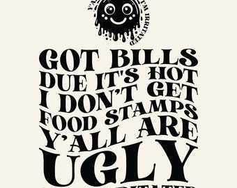Got Bills Due SVG PNG, Sarcasm Png, Retro Png, Funny Png, Snarky Png, Sarcastic Png, Wavy Png, Font Pocket Design, Summer Png, Offensive Png