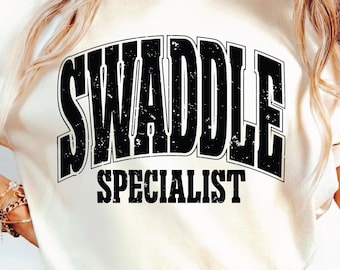 Swaddle Specialist Svg Png, NICU Nurse Svg, Tech Neonatal Svg, Labor And Delivery Png, Neonatal ICU Registered Nurse, Baby Mother Nursing.