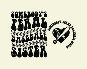 Hermana del béisbol Svg PNG, Hermana del béisbol salvaje de alguien SVG PNG, Béisbol de moda Png, Béisbol salvaje Svg, Béisbol de moda Svg, Angustiado.