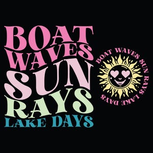 Boat Waves Sun Rays Lake Days SVG PNG: Retro Summer Design (Digital Download)