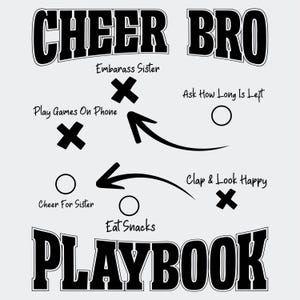 Op de afbeelding: Een witte afbeelding met de woorden "CHEER BRO PLAYBOOK" in vette, zwarte letters. De afbeelding bevat een diagram met instructies zoals "Embarrass Sister", "Play Games On Phone" en "Eat Snacks".