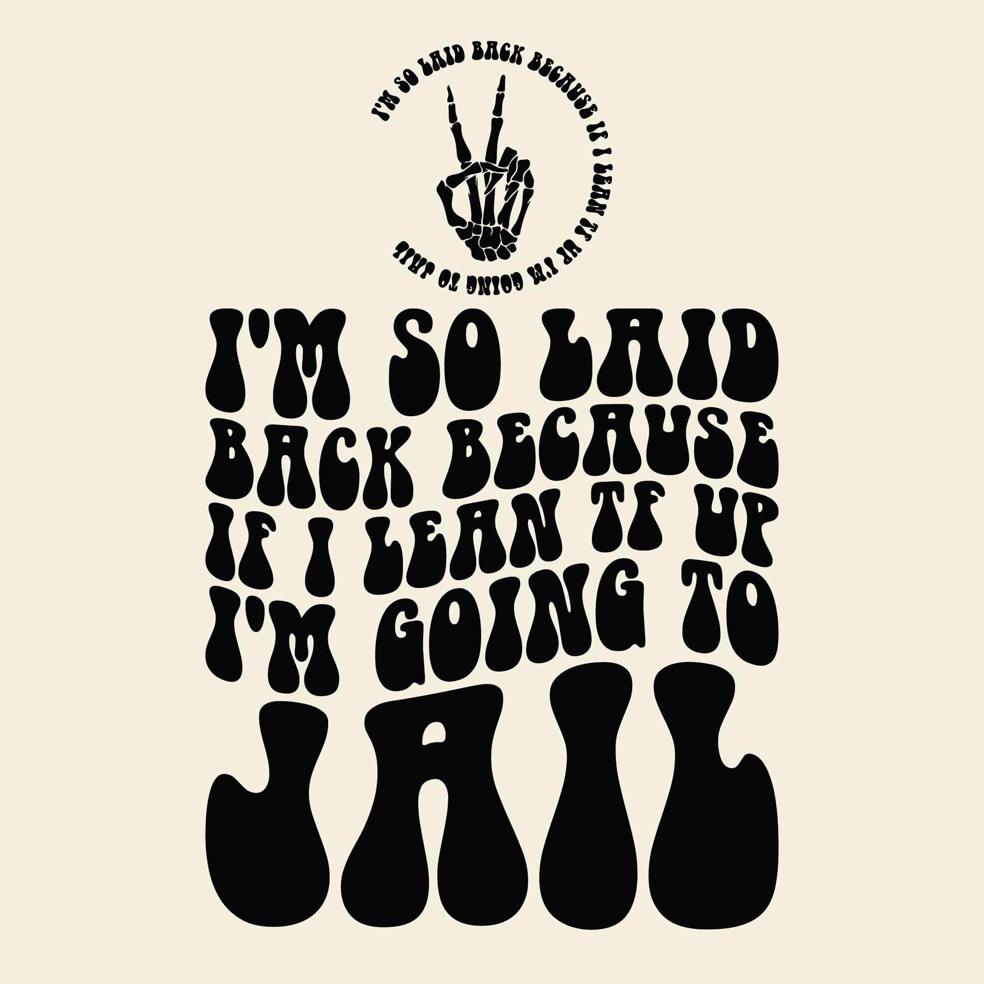 Funny Adult Humor Svg Png, Laid Back Quote Design - Etsy