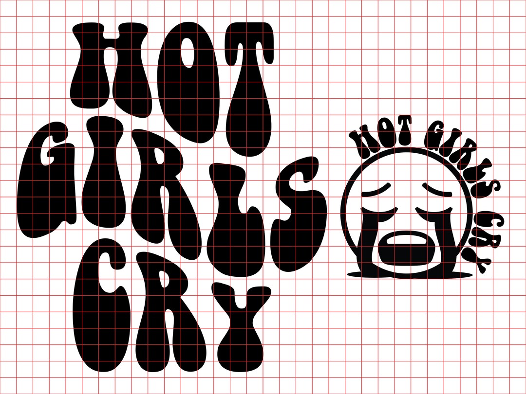 Hot Girls Cry Svg Png Cut File Sublimation Design Strong - Etsy UK