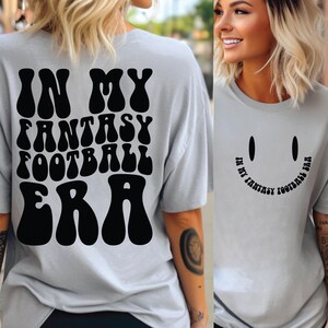 In My Fantasy Football Era Svg Png, Football Fantasy Draft, American Football Shirt Svg, Funny Fantasy Football Shirt Svg, Retro Wavy Svg