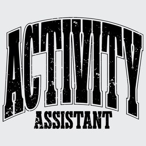 K&ouml;nnte beinhalten: Schwarz-wei&szlig;er Grafiktext, der "ACTIVITY ASSISTANT" in einer verwitterten Schriftart lautet.