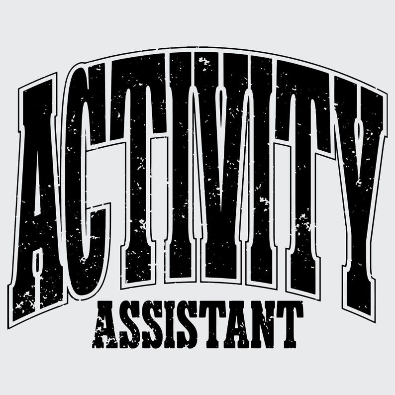 K&ouml;nnte beinhalten: Schwarz-wei&szlig;er Grafiktext, der "ACTIVITY ASSISTANT" in einer verwitterten Schriftart lautet.