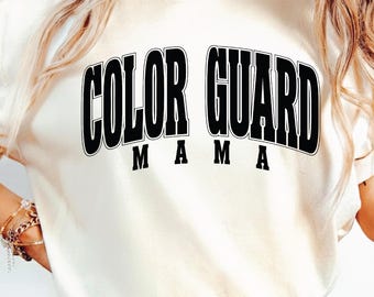 Color Guard Mama SVG PNG, Band Mom Design (Digital Download)