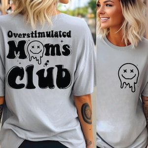 OverStimulated Moms Club PNG SVG Cut File For Cricut, Overstimulated SVG, Overstimulated Mom Svg, Cool Aunts Moms Club Svg Png, Sublimation