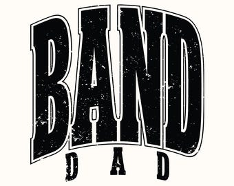 Band Dad SVG PNG, Band Dada Shirt, High School Band, Marching Band Svg, Shirt Designs, High School Football, College Band Cut File.