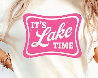 Es hora del lago PNG SVG, Verano de moda, Vida lacustre desgastada, Cabello de lago, Sublimación, Piscina, Diseño de río.