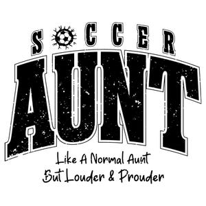 Soccer Aunt SVG PNG, Varsity Design, Distressed, Soccer Aunt, Loud and Proud Soccer Aunt Sublimation Design.