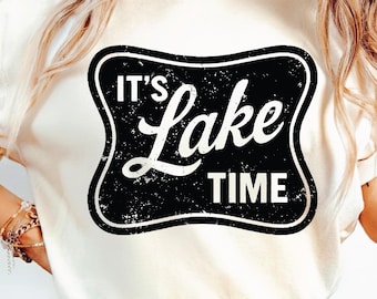 Es hora del lago PNG SVG, Svg de verano de moda, vida en el lago angustiada, cabello de lago, sublimación, piscina, diseño de río.