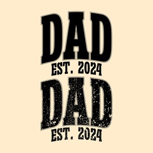 Dad Est. 2024 Svg Png, Varsity Svg Png Dad Varsity Arched Svg, Sublimation Design, Dad Life Svg Dad To Be, Retro Vintage Design, Fathers day