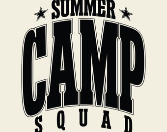 Summer Camp Squad Svg Png, Summer Camp, Summertime Design, Kids Camp, Summer School Cut File, Vacation Bible School.