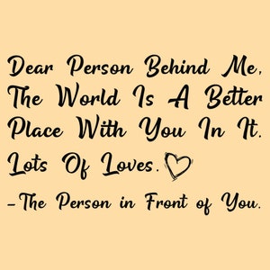 Dear person behind me PNG SVG Cut File For Cricut, Be Kind Svg Png, Positive Mindset SVG Png, Sublimation Silhouette Vector Digital Download