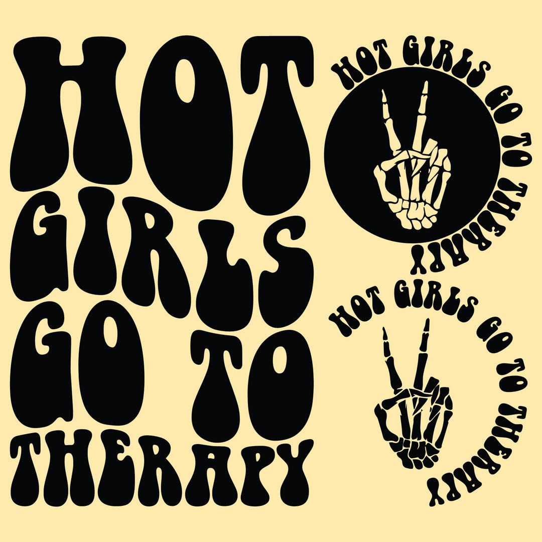 Hot Girls Go to Therapy Svg Png Cut File, Hot Girls Svg Png Therapy Svg ...