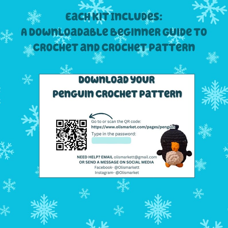 Puede incluir: Una tarjeta azul y blanca con un c&oacute;digo QR e instrucciones para descargar un patr&oacute;n de crochet de ping&uuml;ino. El texto en la tarjeta dice "Descarga tu patr&oacute;n de crochet de ping&uuml;ino", "Ve a o escanea el c&oacute;digo QR: https://www.olismarket.com/pages/penguin", "Escribe la contrase&ntilde;a:", "&iquest;Necesitas ayuda? Env&iacute;a un correo electr&oacute;nico a olismarkett@gmail.com o env&iacute;a un mensaje en las redes sociales", "Facebook- @Olismarkett", "Instagram- @Olismarket".