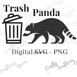 Trash Panda svg - Raccoon svg - funny svg