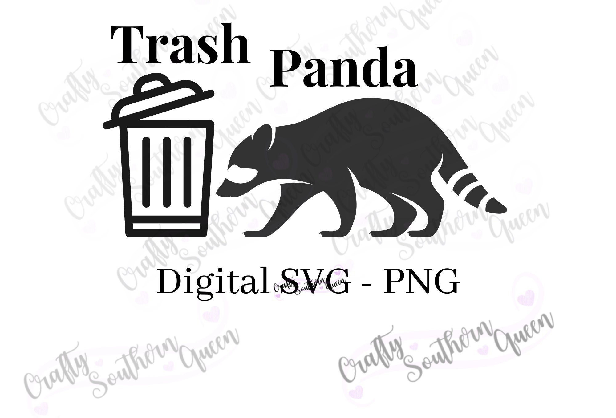 Trash Panda Svg Raccoon Svg Funny Svg Etsy