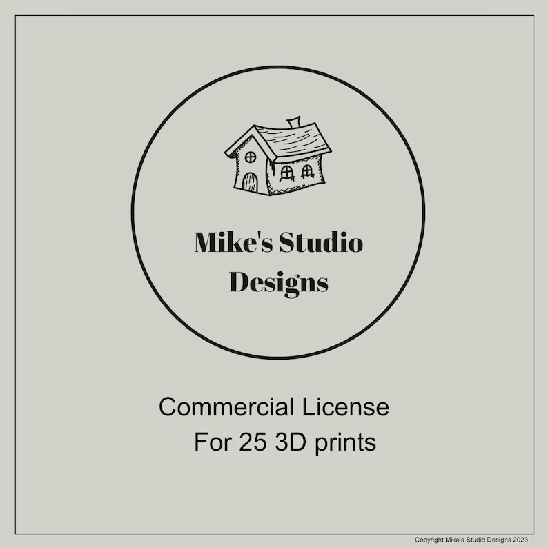 Commercial License 25 Prints - 3D Printer STL File - For selling up to 25 physical 3D prints of any of Mike's designs image 1