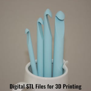 Crochet Hooks - 4 sizes - 6, 8, 10 & 12mm, Digital STL files for 3d Printing