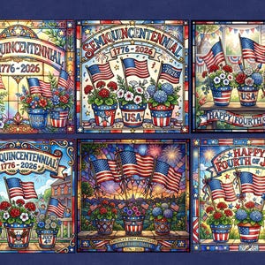 Op de afbeelding: Een patriottisch ontwerp met zes panelen met illustraties in glas-in-loodstijl. Elk paneel toont Amerikaanse vlaggen, bloemstukken en de tekst "SEMIQUINCENTENNIAL 1776-2026" of "HAPPY FOURTH OF JULY". Het kleurenpalet is rood, wit en blauw.