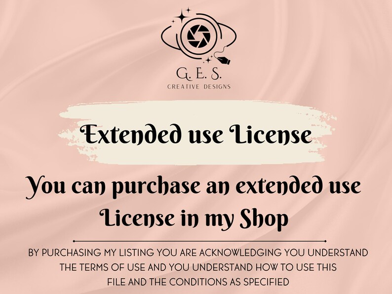 May include: A digital art graphic with the text "Extended use License" on a light pink background. The text "You can purchase an extended use License in my Shop" is also included. The image features a logo with a camera lens design.