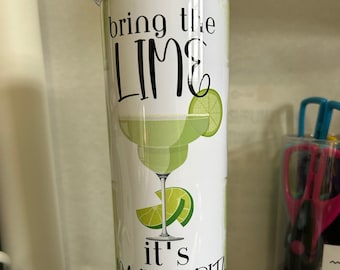 Bring The Lime It's Margarita Time 20 oz Tumbler