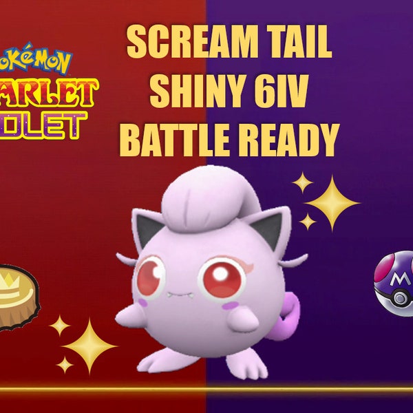 Pokémon Scarlet and Violet/ Scream Tail Shiny 6IV / Level 100/Masterball/ 100% Legal/Paradox