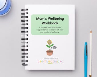 Mum's Wellbeing Workbook