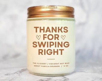 Thanks For Swiping Right Candle, Gift For Wife, Gift for Girlfriend, Fiance Valentine's Gift, Boyfriend Gift, Tinder Gift, Funny Anniversary