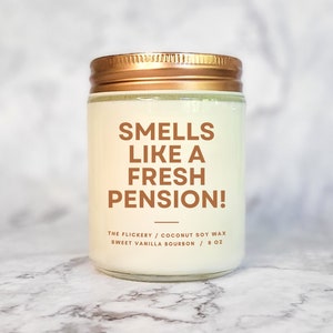 Smells Like A Fresh Pension, Funny Retirement Gift, Coworker Retirement, Happy Retirement, Retirement Gift for Women,Retirement Gift for Men