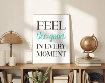 FEEL The Good Vibes Printing Typography Wall Art Print Printful Living Room Wall Art Manifestating Wall Art Wall-art-printe Motivation quote