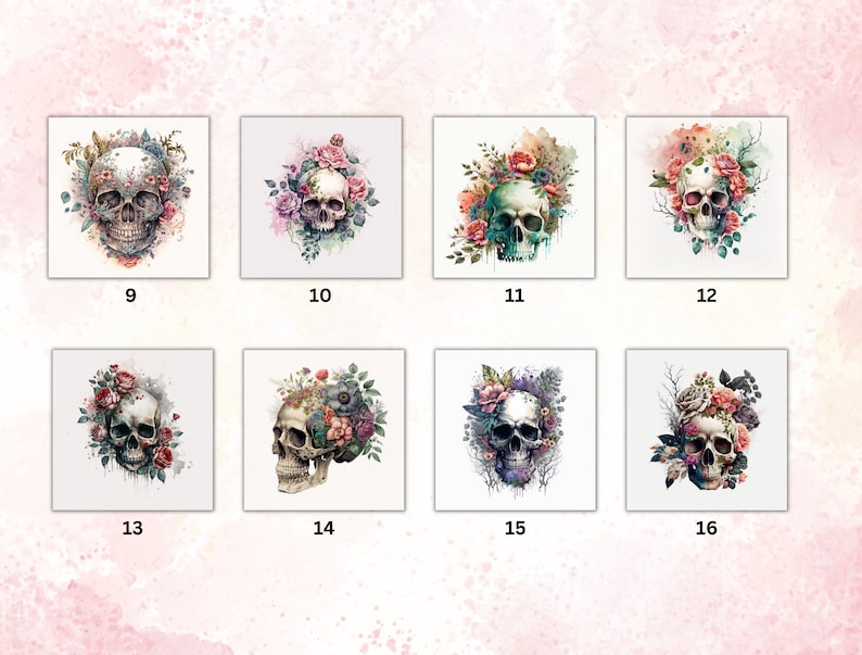 May include: A set of 8 digital printable images featuring a skull surrounded by colorful flowers. The skull is white with black eye sockets and a black nose. The flowers are in shades of pink, purple, and green.