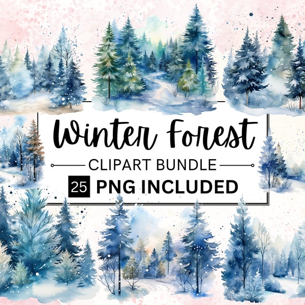 25 Watercolor Winter Forest Clipart, Winter Woodland Clipart, Winter Forest Landscapes, Snowy Forest PNG, Commercial Use, Digital Download