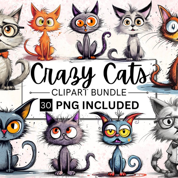 30 Crazy Cats Clipart Bundle, Cat Lover PNG, Quirky Cat Illustrations, DIY Scrapbooking, Crazy Kitten PNG, Commercial Use, Digital Download