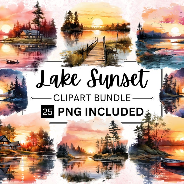 25 Watercolor Lake Sunset Clipart, Forest River Scenes, Lake Landscape Sublimation Clipart, Scrapbooking, Digital Download, Commercial USE