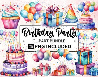 25 Watercolor Birthday Party Cake Present Balloons Clipart Bundle, Happy Birthday Collection, Birthday Cards Invitations, Commercial Use