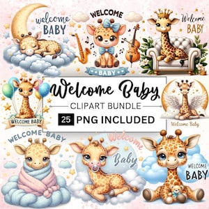 25 Welcome Baby Clipart Bundle, Cute Baby Giraffe PNG, Baby Shower Files, Clipart Nursery Decor, Newborn Nursery PNG, Digital Commercial Use