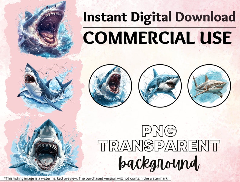 May include: Four digital images of sharks with a white background. The images are for commercial use and have a transparent background. The text "Instant Digital Download" and "COMMERCIAL USE" are at the top of the image. The text "PNG TRANSPARENT background" is at the bottom of the image.