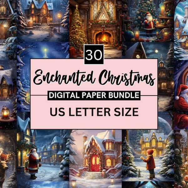 30 Printable Enchanted Christmas Digital Paper, Christmas Santa Background, Winter Landscape Backdrop, Download Junk Journal, Scrapbooking