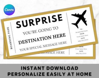 May include: A surprise boarding pass design with a gold border and a black airplane silhouette. The text reads "SURPRISE, YOU'RE GOING TO DESTINATION HERE, YOUR SPECIAL MESSAGE HERE." Includes fields for recipient and sender details.