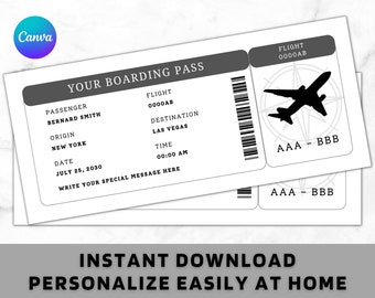 May include: A black and white boarding pass design with the text "YOUR BOARDING PASS" and flight details. The pass includes a silhouette of an airplane and the text "INSTANT DOWNLOAD PERSONALIZE EASILY AT HOME."