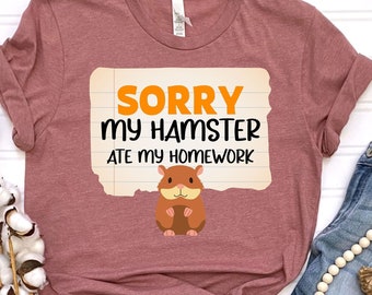 homework dog birthday Sorry My Hamster Ate My Homework Shirt, Hamster Gift, Gift For Hamster Lover, Animal Lover Gift, Hamster, Hamster Shirt, Hamster Lover Gift