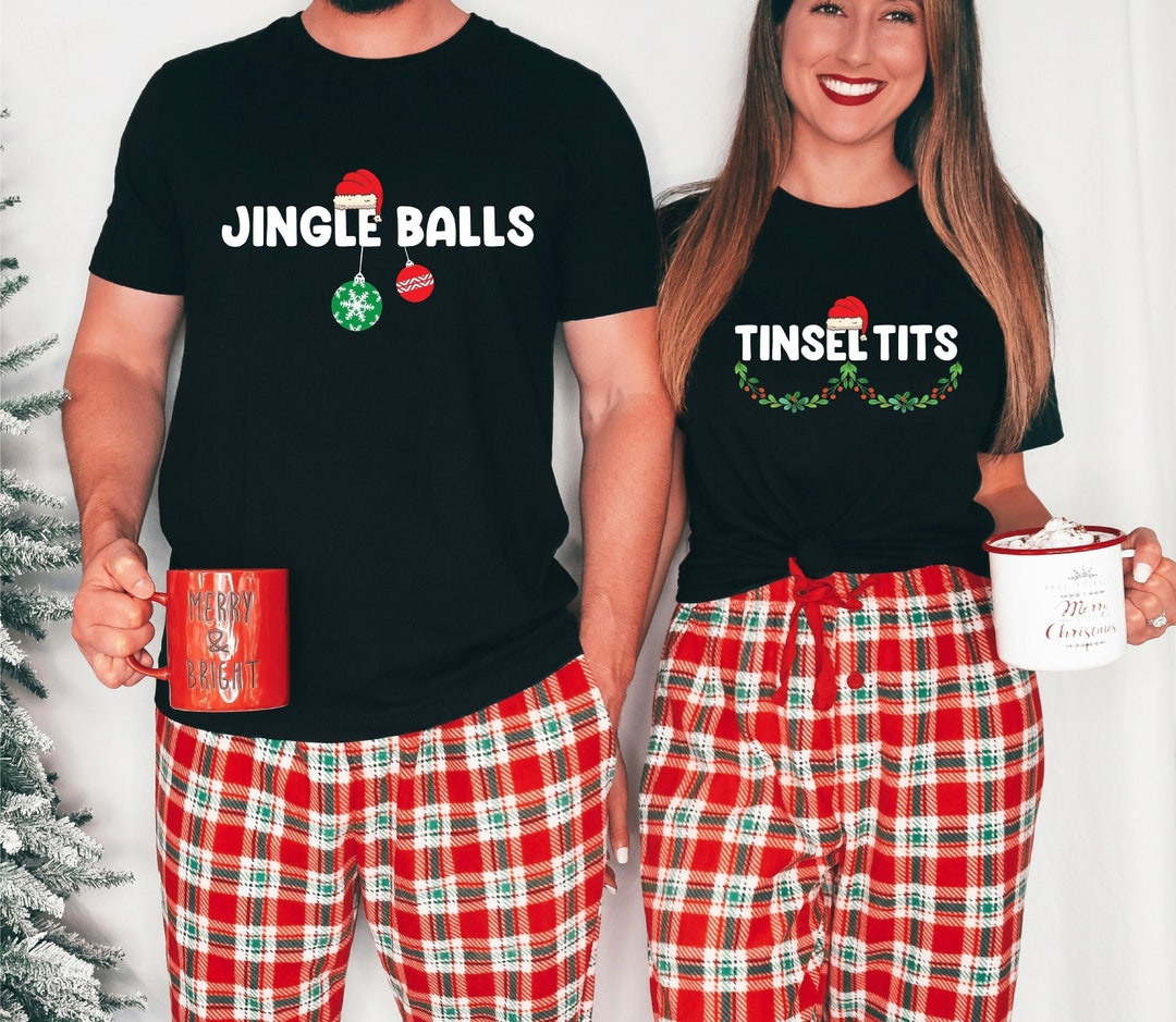 Jingle Bells Shirt, Tinsel Tits Shirt, Christmas Couple Shirts