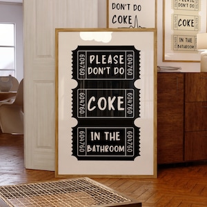 Bitte nicht Coke im Badezimmer Print Wandkunst Trendige druckbare Kunst - Preppy Wand Kunstdrucke - Ticket Print Trendige Wandkunst Retro Print