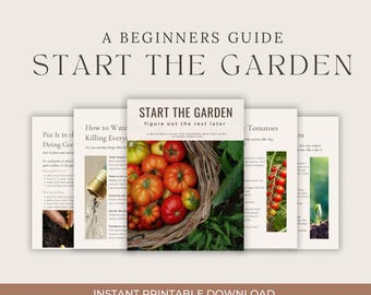 Beginner's Garden eBook – Start The Garden (Urban, Container & Balconey Gardens Welcome)