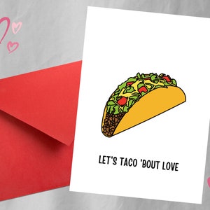 Let’s Taco 'Bout Love Card - Imprimable - Drôle - Téléchargement instantané - Gourmand - Salutation - Amour - Anniversaire - Moderne - Minimaliste - Valentin